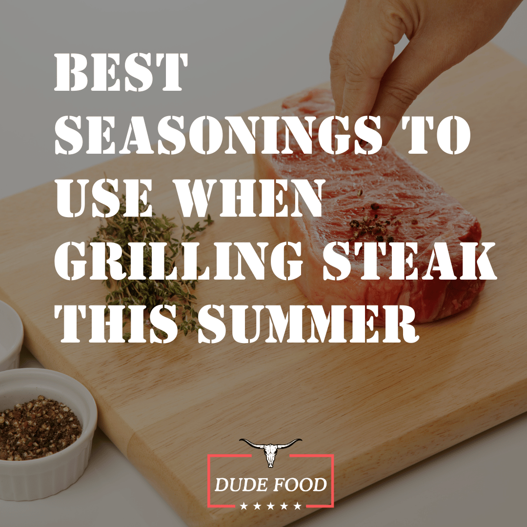 Best seasoning for grilling steak hotsell