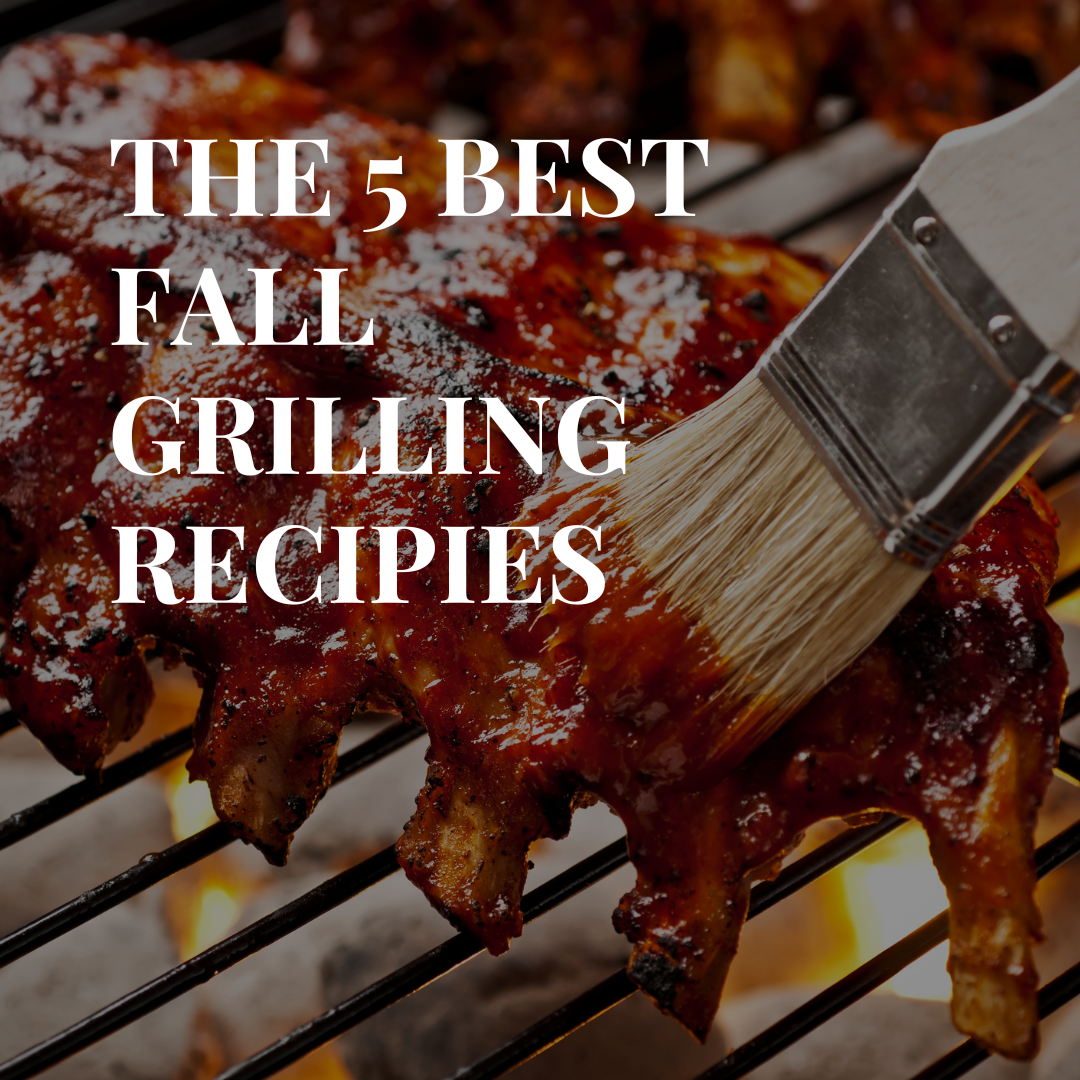 5 Best Fall Grilling Meals