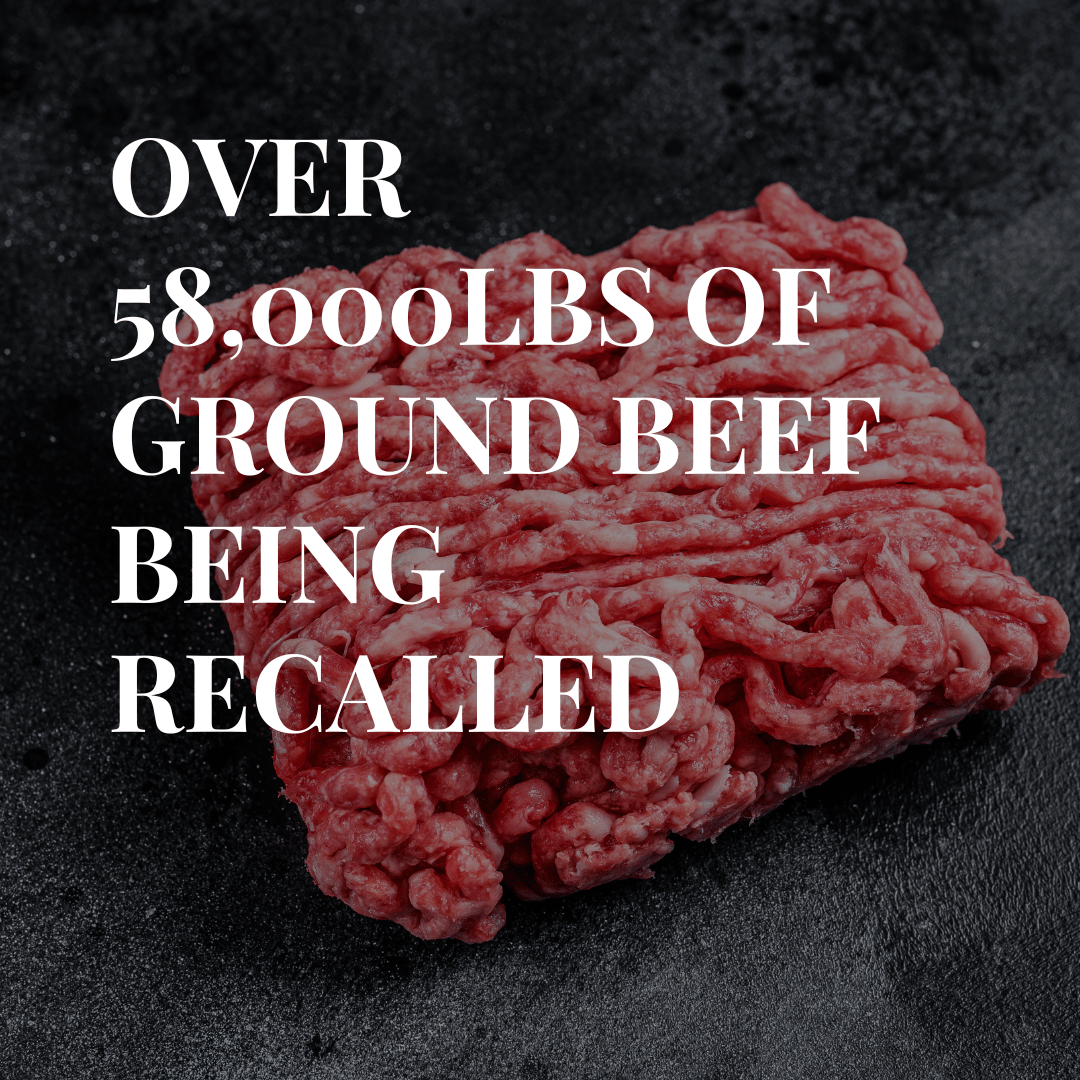 USDA Recalls Over 58,000lbs Of Ground Beef