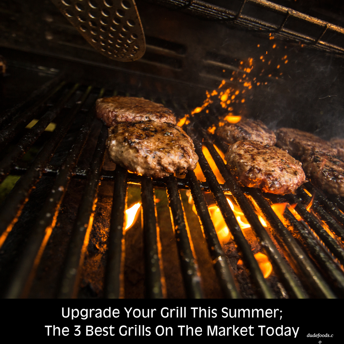 Get Ready For Summer With These 3 Grills