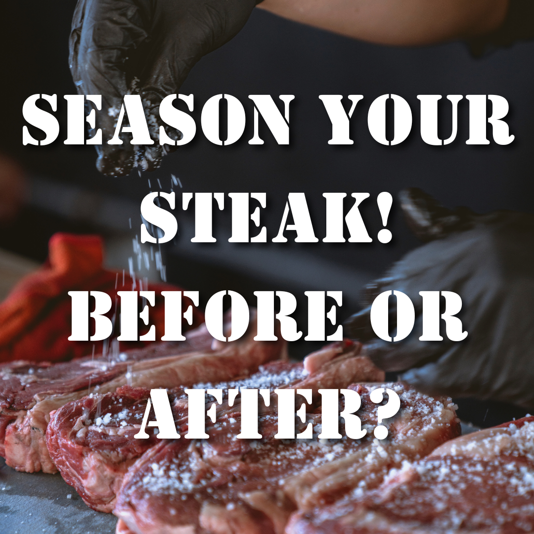 The Age Old Debate! Season your steak before or after cooking!